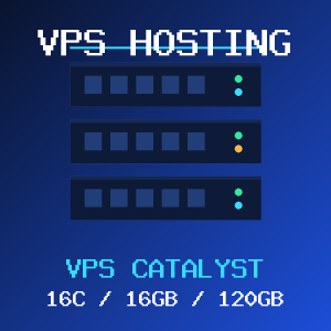 VPS Catalyst VPS hosting plan with 16 CORES and 16 GB RAM
