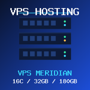 VPS Meridian VPS hosting plan with 16 CORES and 32 GB RAM